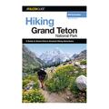 Globe Pequot Press Hiking Grand Teton National Park 2nd - Bill Schneider 100564